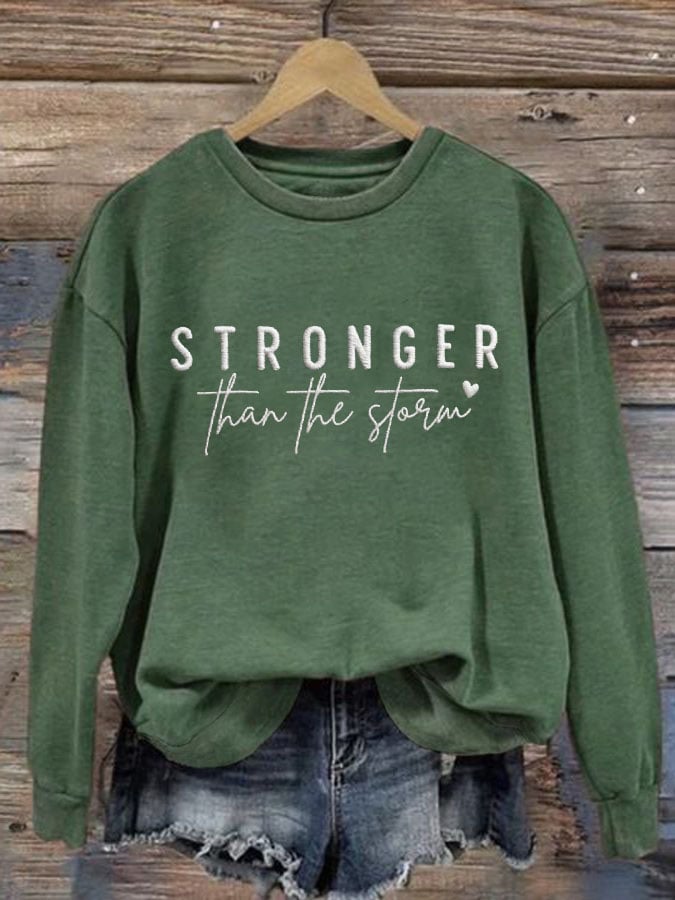 Women's Stronger Than The Storm Sweatshirt