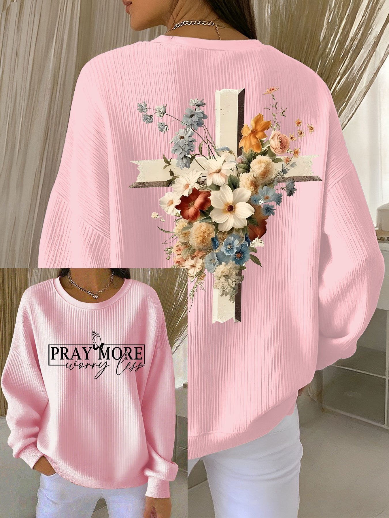 Women's PRAY MORE worry less Printed Crew Neck Long Sleeve Top