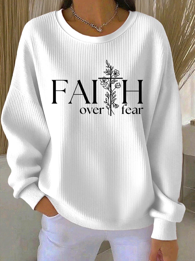Women's casual faith-overcomes-fear sweatshirt