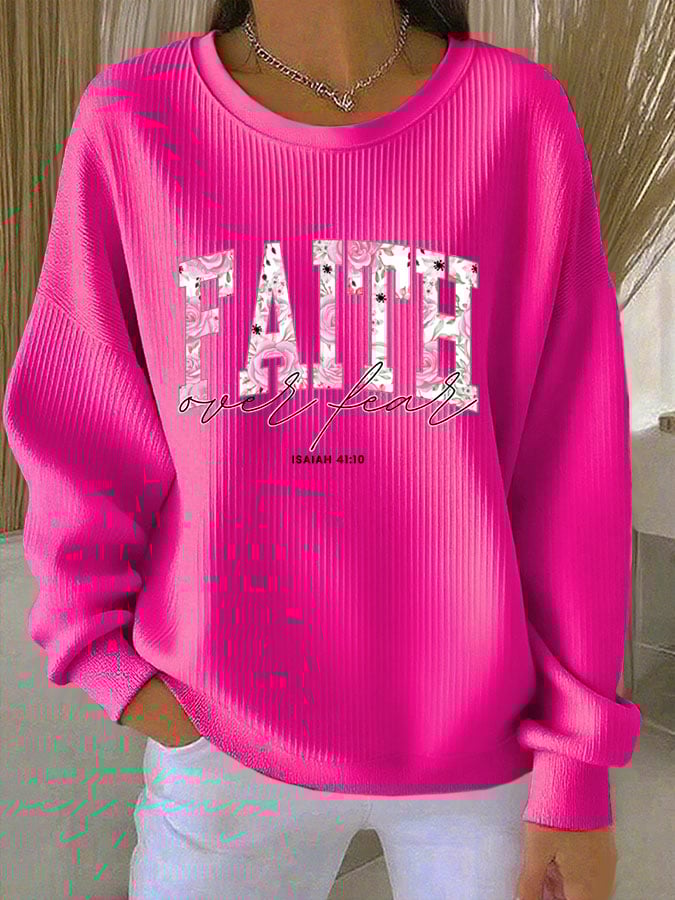 Women's Casual Faith Overcomes Fear Textured Sweatshirt