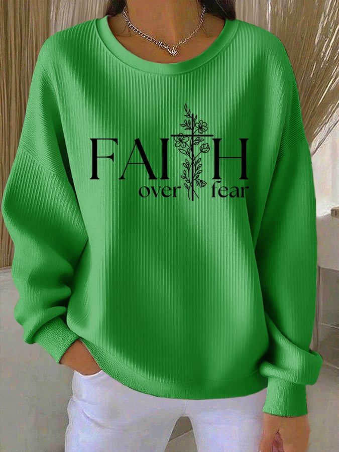 Women's casual faith-overcomes-fear sweatshirt