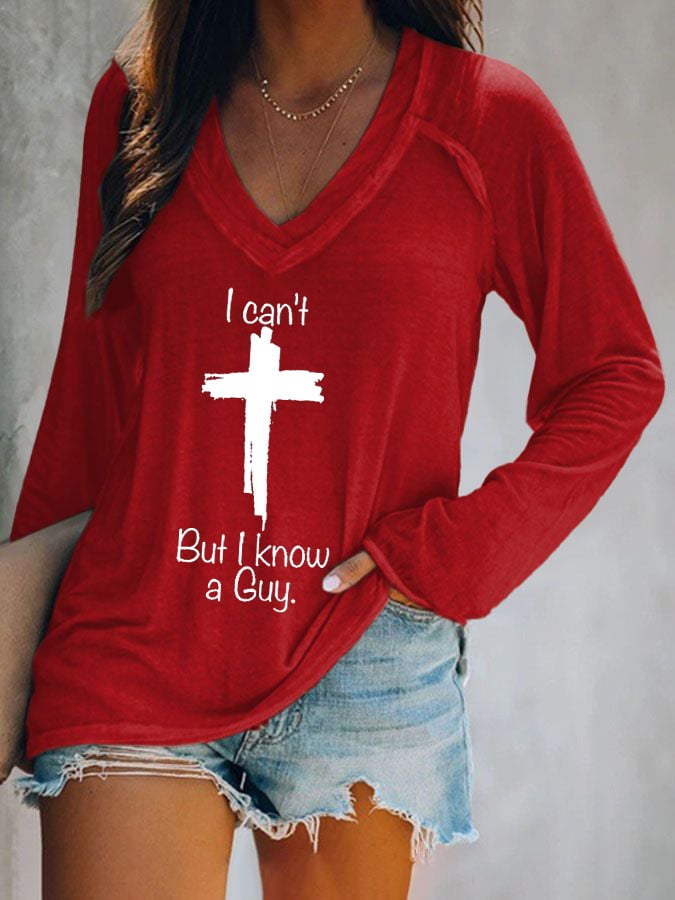 Women's Casual I Can'T But I Know A Guy Print Long Sleeve T-Shirt