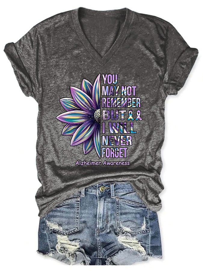 V-neck Retro Alzheimer's Awareness You May Not Remember But I Will Never Forget T-Shirt