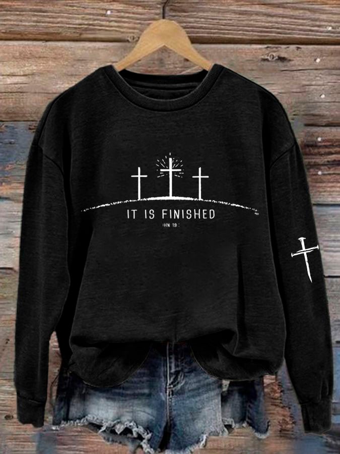 Women'S It Is Finished Print Sweatshirt