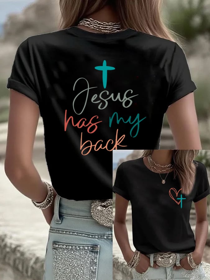 Women's Jesus Has My Back  Print Shirt