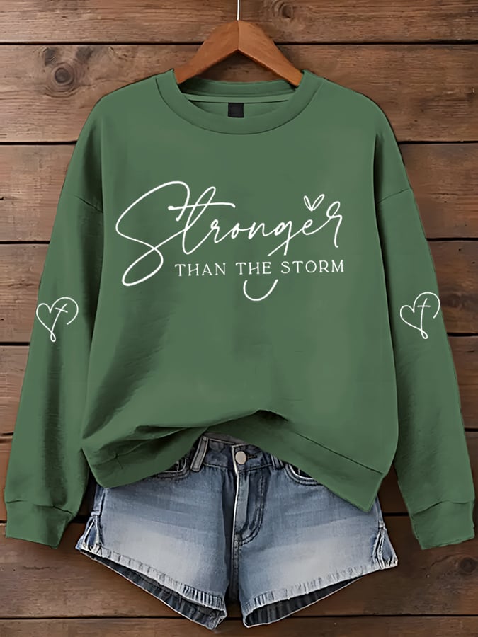 Women's Stronger Than The Storm Print  Sweatshirt