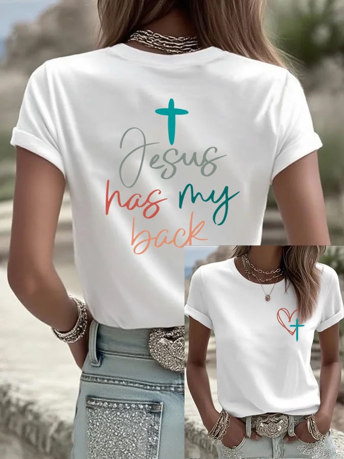 Women's Jesus Has My Back  Print Shirt