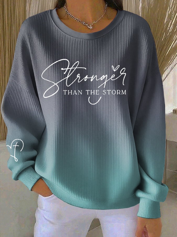 Women's Stronger Than The Storm Print Sweatshirt