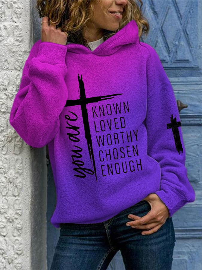 Women's You Are Known, Loved, Worthy, Chosen, Enough Print Casual Hoodie
