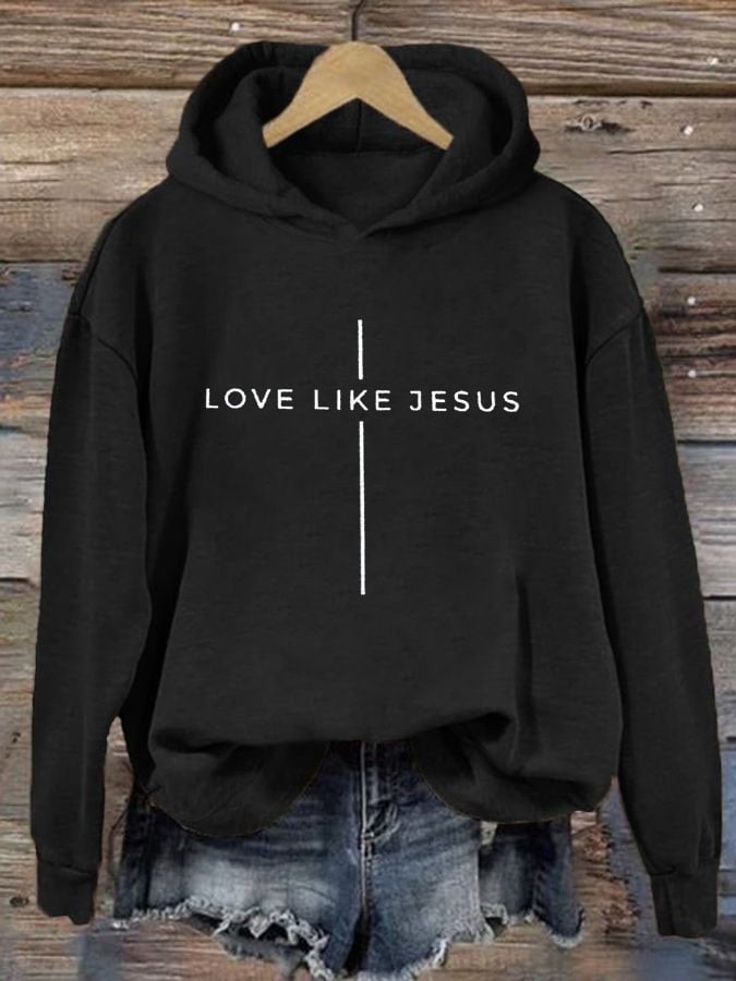 Women's Love Like Jesus Casual Hoodie