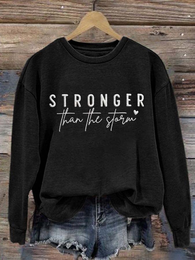 Women's Stronger Than The Storm Sweatshirt
