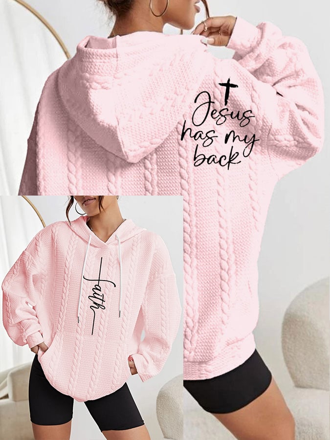 Women's Faith Jesus Has My Back Printed Casual Cable Hoodie