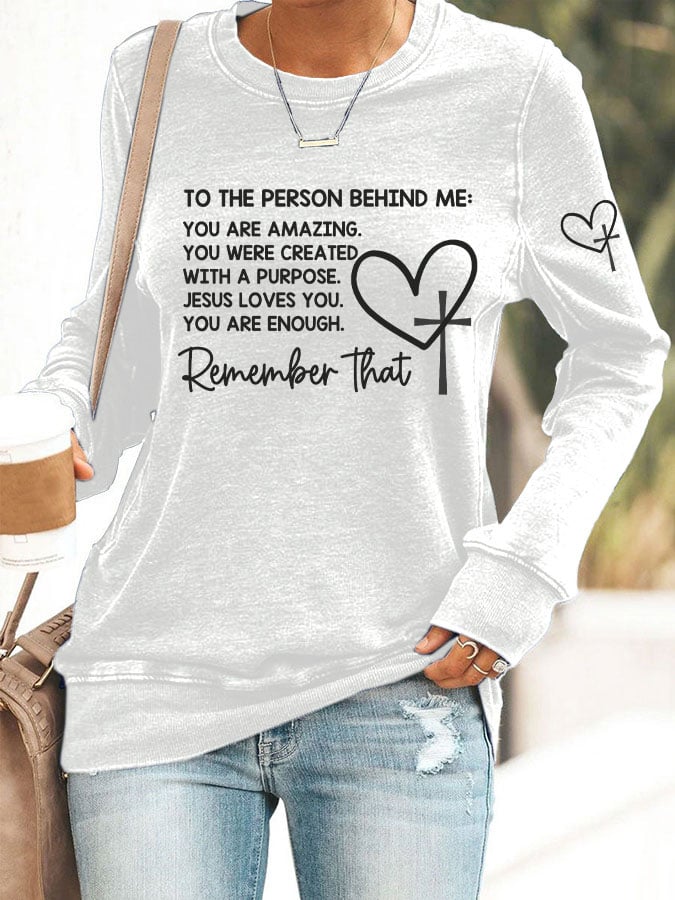 Women's Dear Person Behind Me Christian Print Casual Sweatshirt