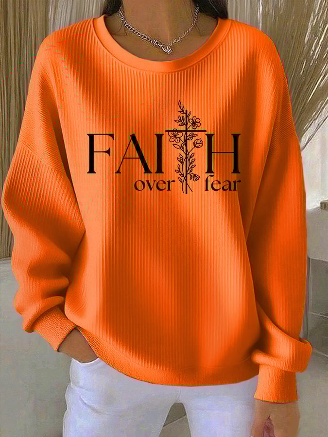 Women's casual faith-overcomes-fear sweatshirt