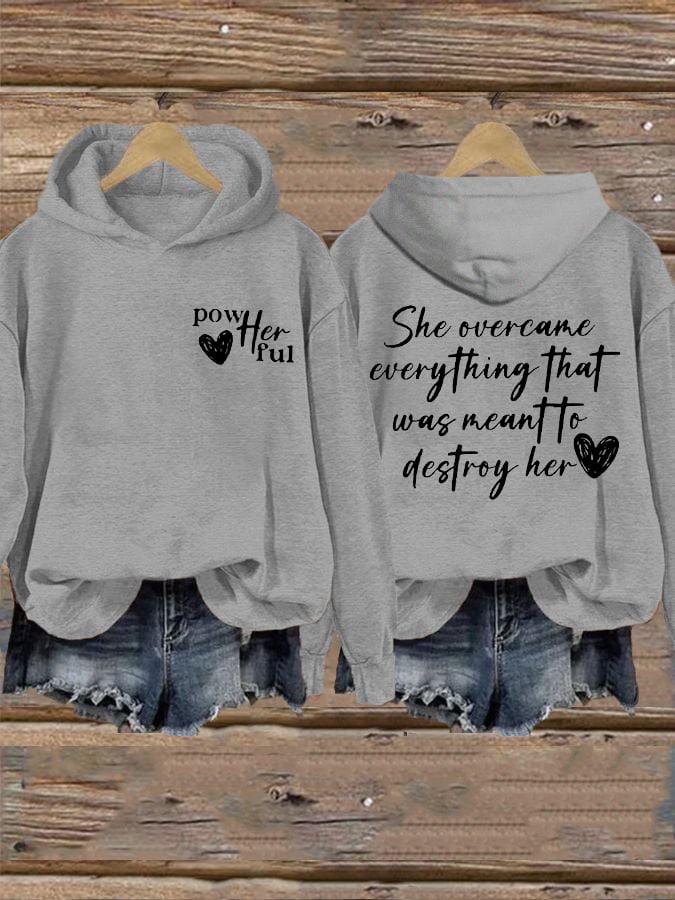 Women's She Overcame Everything That Was Meant To Destroy Her Printed Sweatshirt
