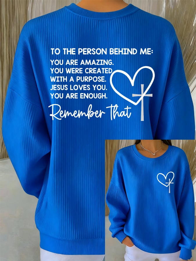 Women's Dear Person Behind Me Christian Print Casual Sweatshirt
