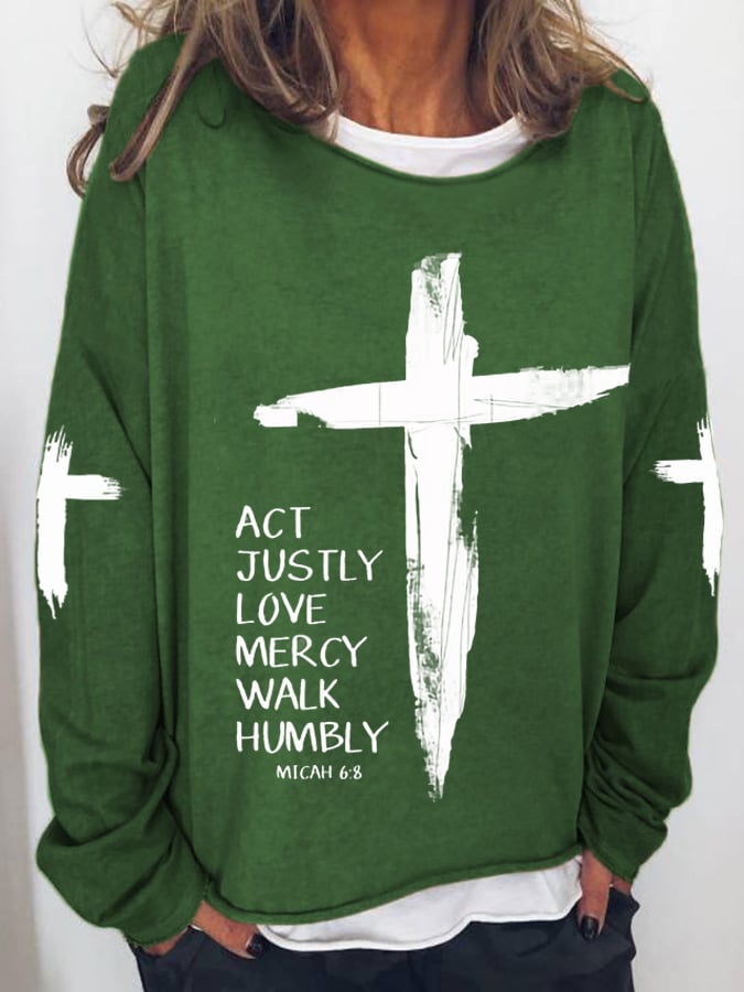 Women's Act Justly Love Mercy Walk Humbly-Micah 6:8 Cross Print Drop Shoulder Sweatshirt