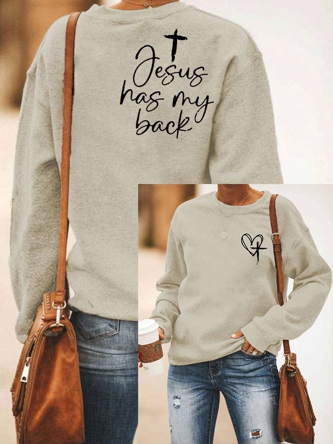 Women's Love Like Jesus Jesus Has My Back Printed Casual Sweatshirt