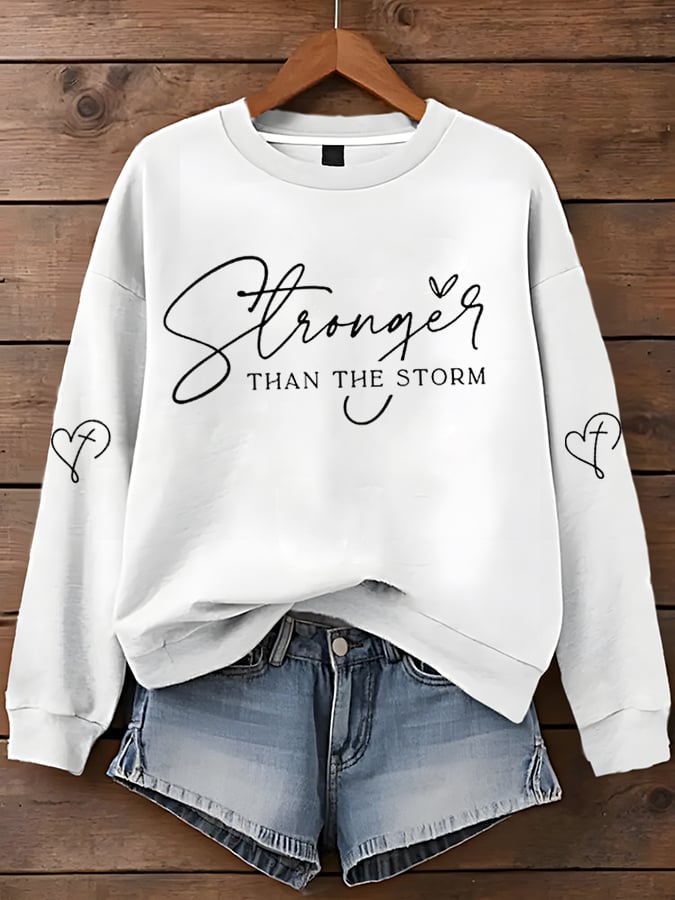 Women's Stronger Than The Storm Print  Sweatshirt