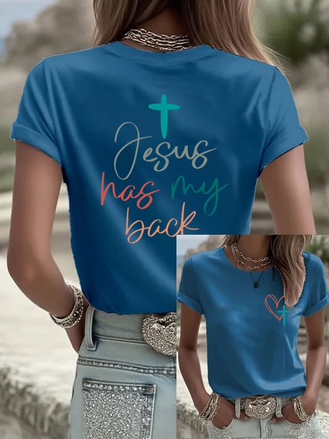 Women's Jesus Has My Back  Print Shirt
