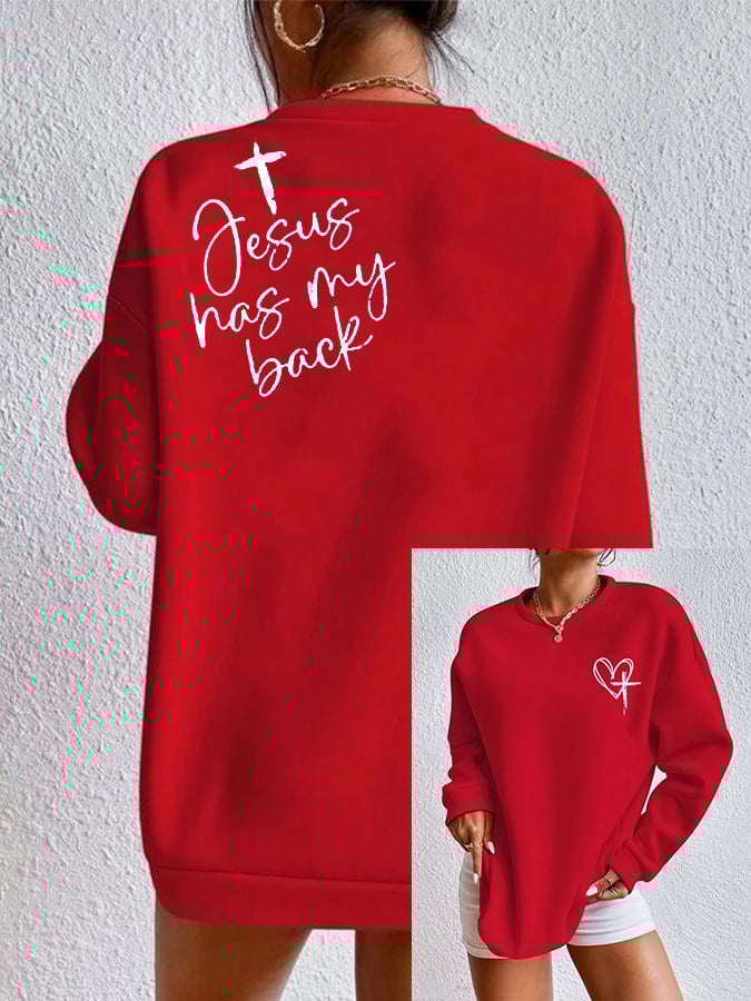 Women's Love Like Jesus Jesus Has My Back Casual Sweatshirt