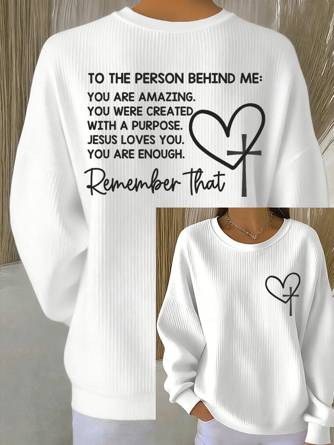Women's Dear Person Behind Me Christian Print Casual Sweatshirt