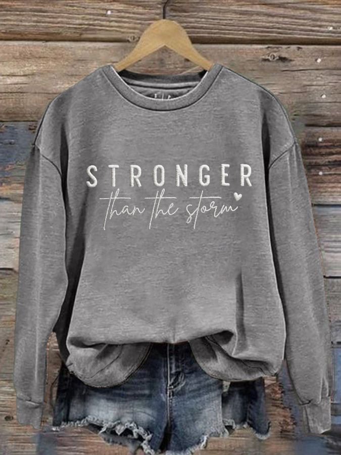 Women's Stronger Than The Storm Sweatshirt