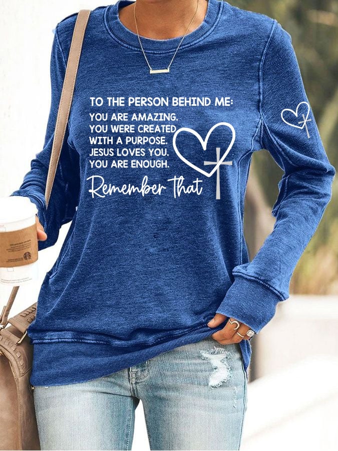 Women's Dear Person Behind Me Christian Print Casual Sweatshirt