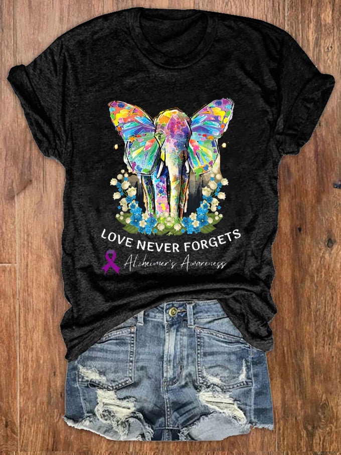 Women's Love Never Forgets Dementia Alzheimer's Print T-Shirt