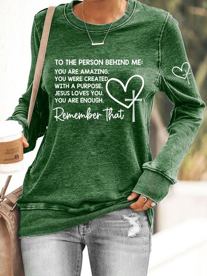 Women's Dear Person Behind Me Christian Print Casual Sweatshirt
