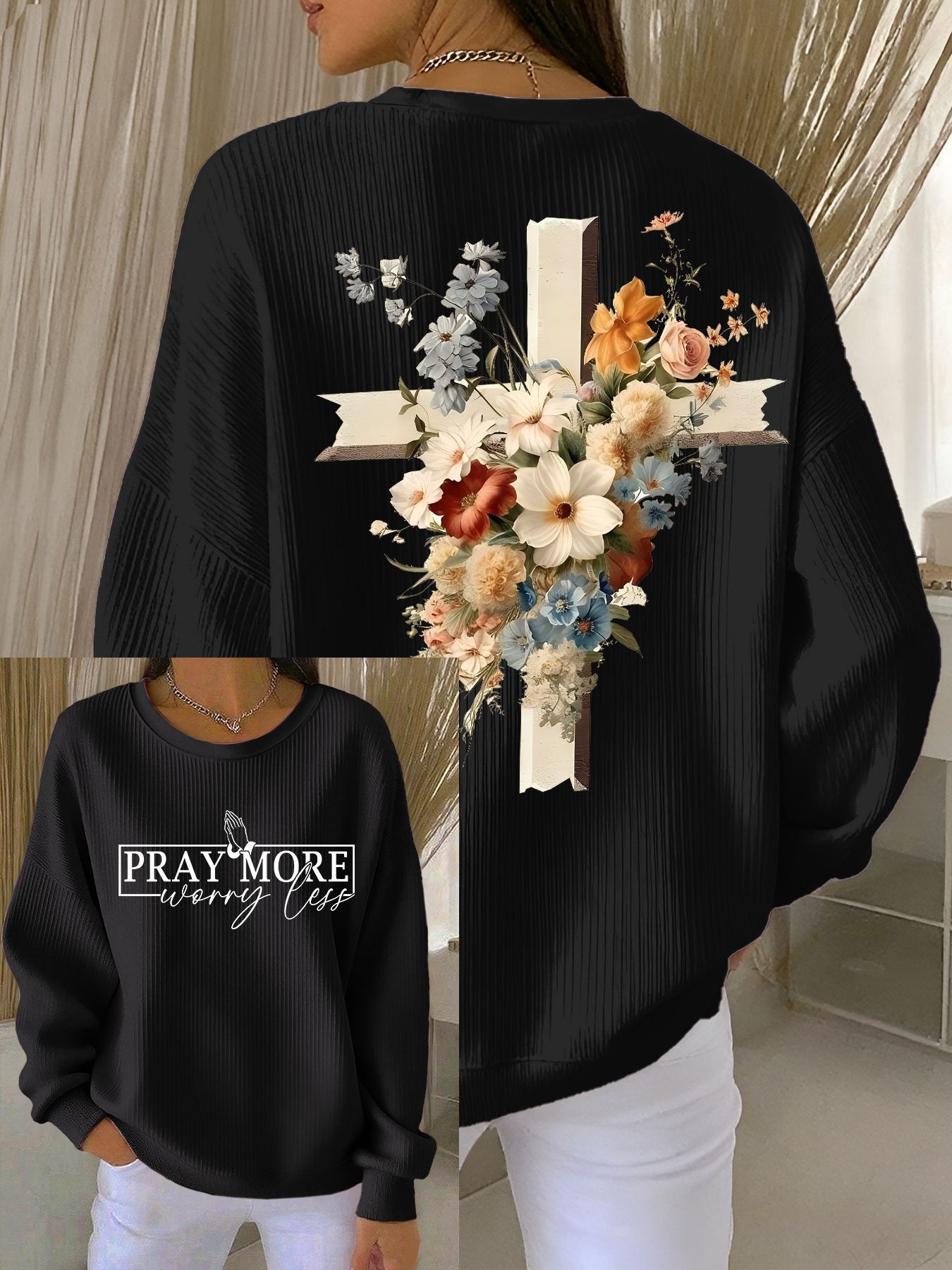 Women's PRAY MORE worry less Printed Crew Neck Long Sleeve Top