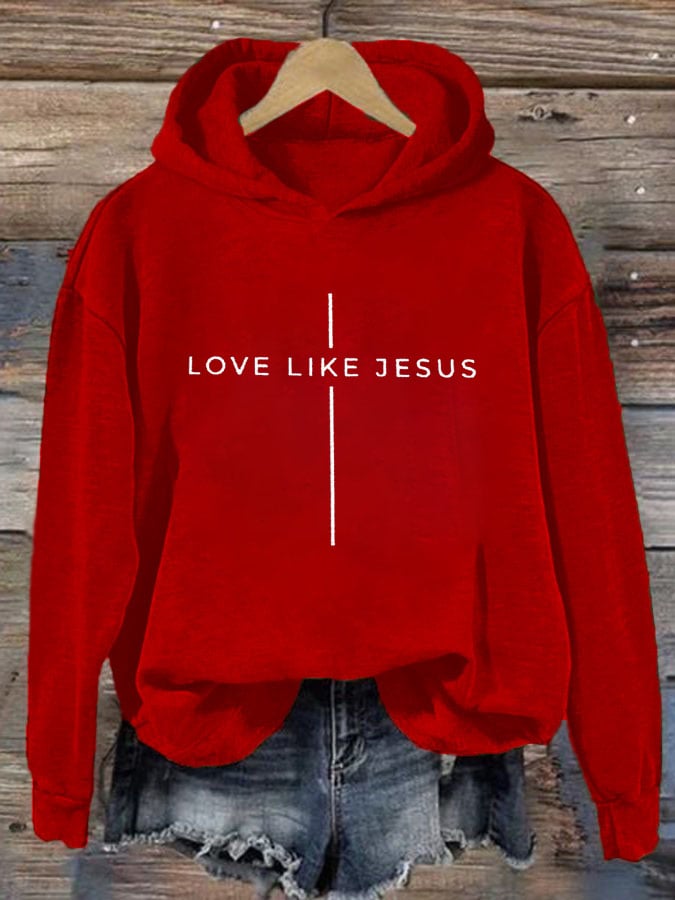 Women's Love Like Jesus Casual Hoodie