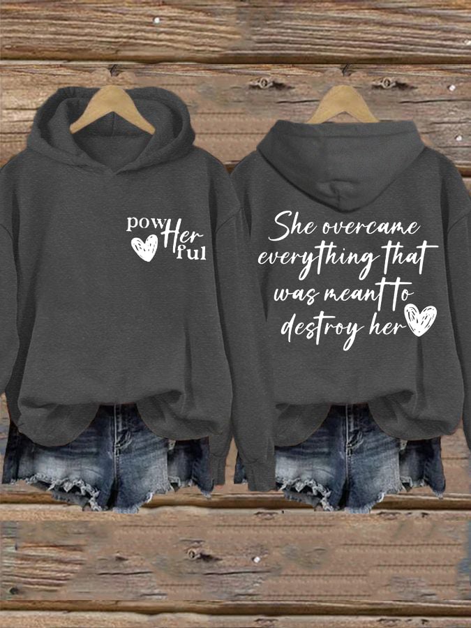 Women's She Overcame Everything That Was Meant To Destroy Her Printed Sweatshirt