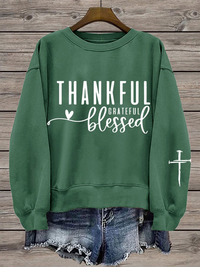 Women's Thanksgiving Cross THANKFUL GRATEFUL BLESSED Crew Neck Sweatshirt