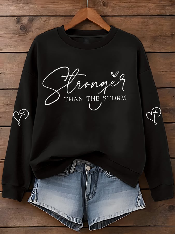 Women's Stronger Than The Storm Print  Sweatshirt