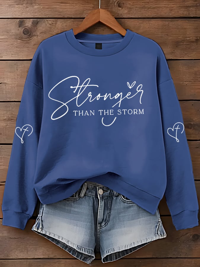 Women's Stronger Than The Storm Print  Sweatshirt