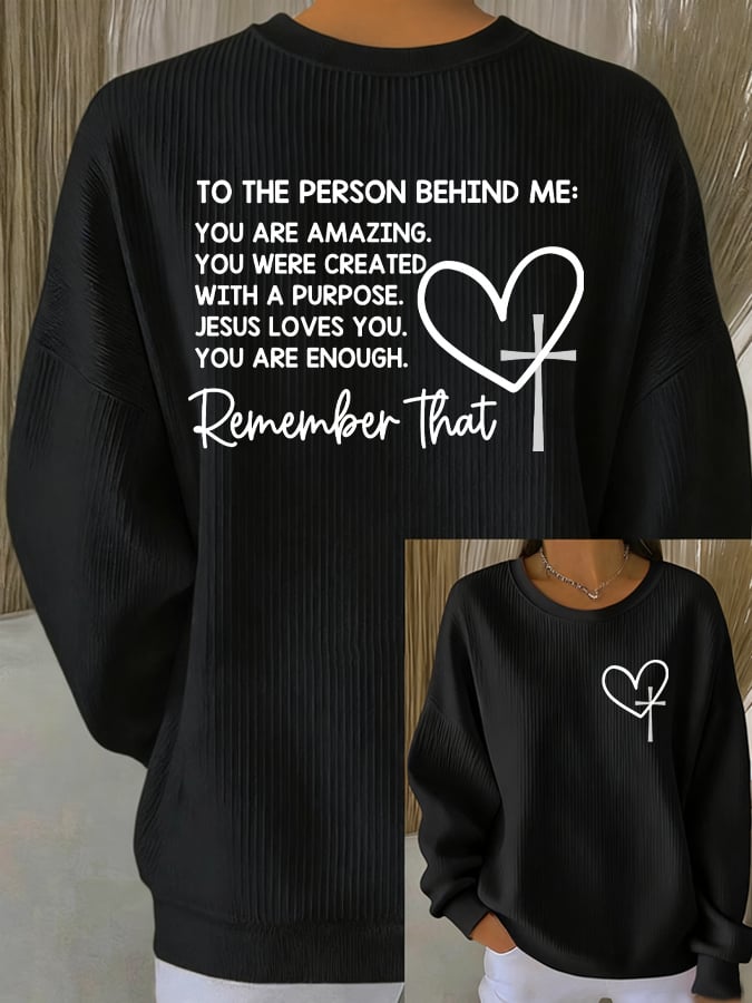 Women's Dear Person Behind Me Christian Print Casual Sweatshirt
