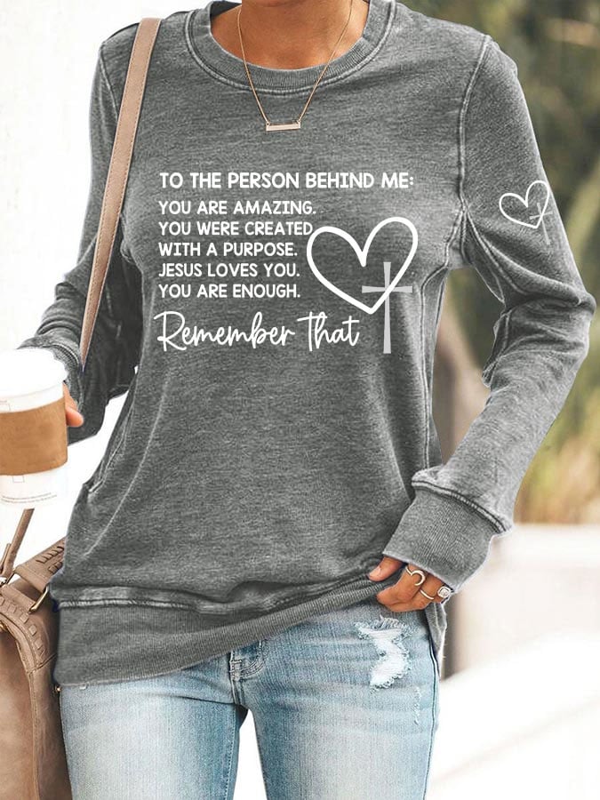 Women's Dear Person Behind Me Christian Print Casual Sweatshirt