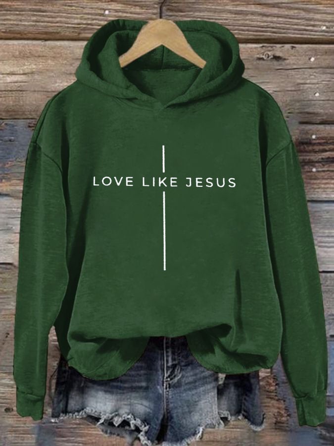 Women's Love Like Jesus Casual Hoodie